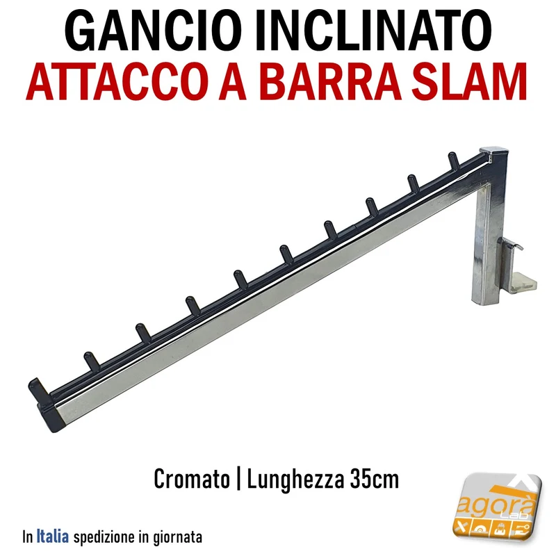 GANCIO INCLINATO BROCHE ATTREZZATURA NEGOZIO 35 CM CROMATO ATTACCO BARRA BR SLAM DENTINO